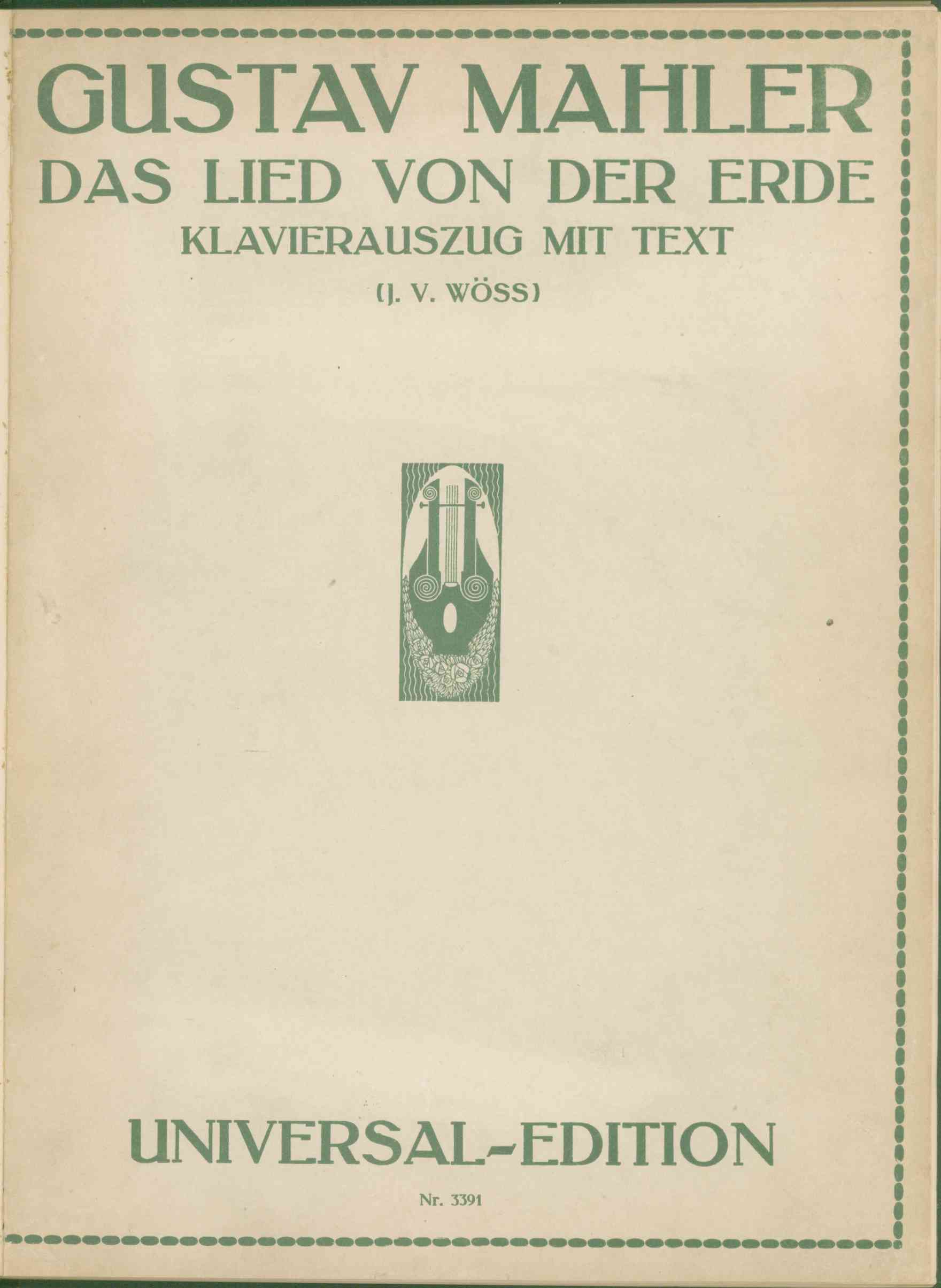 Mahler, Gustav - Das Lied von der Erde. Klavierauszug mit Text von J.